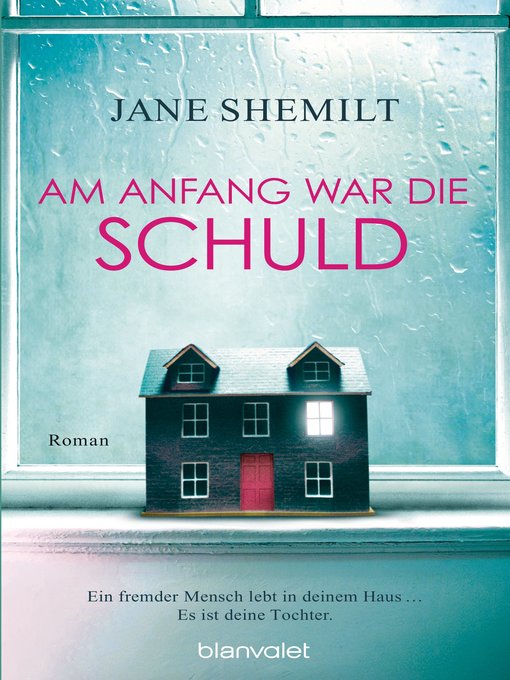Title details for Am Anfang war die Schuld by Jane Shemilt - Available